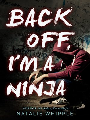 cover image of Back Off, I'm a Ninja